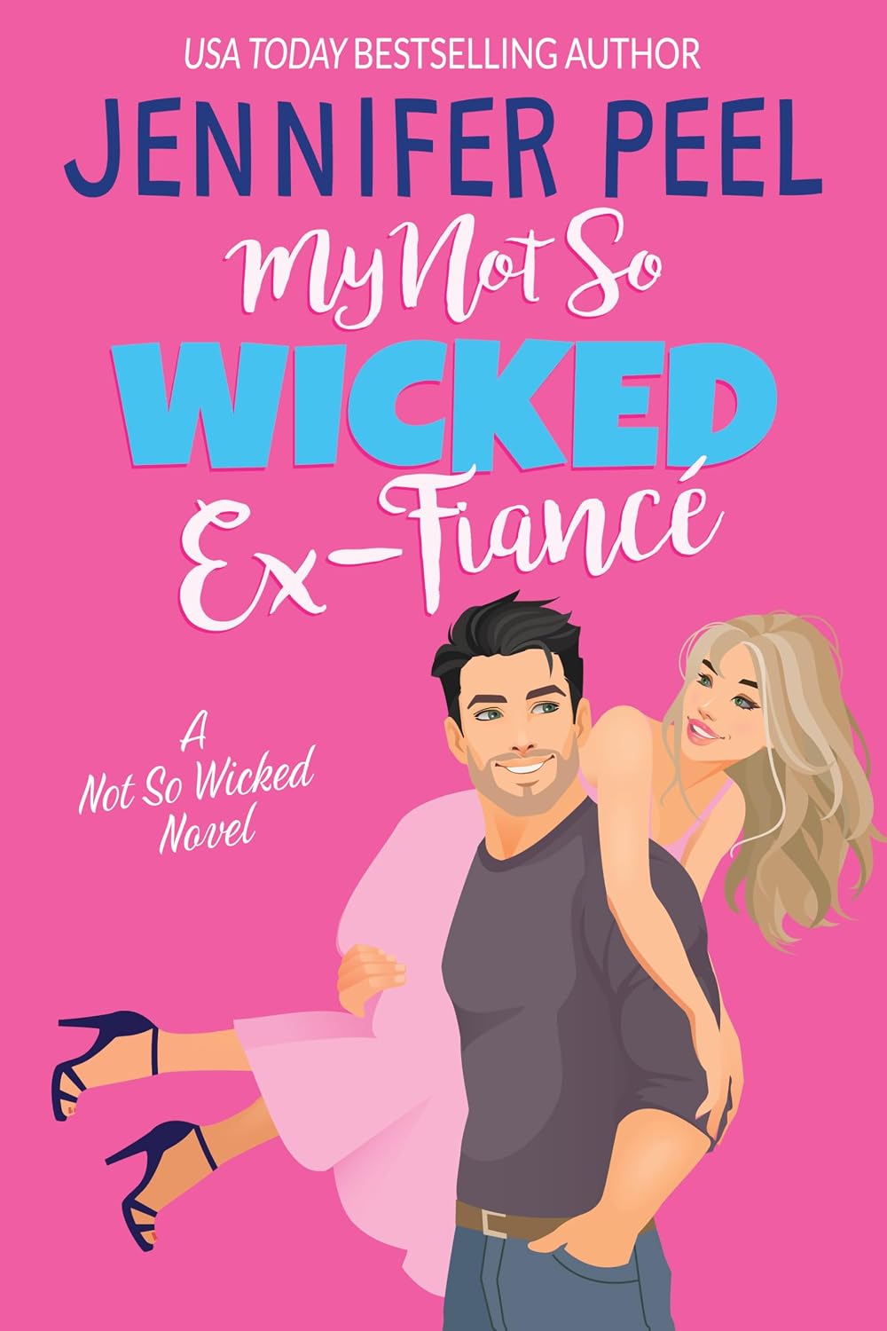 ler totalmente My Not So Wicked Ex-Fiancé (My Not So Wicked Series Book 2) (English Edition)