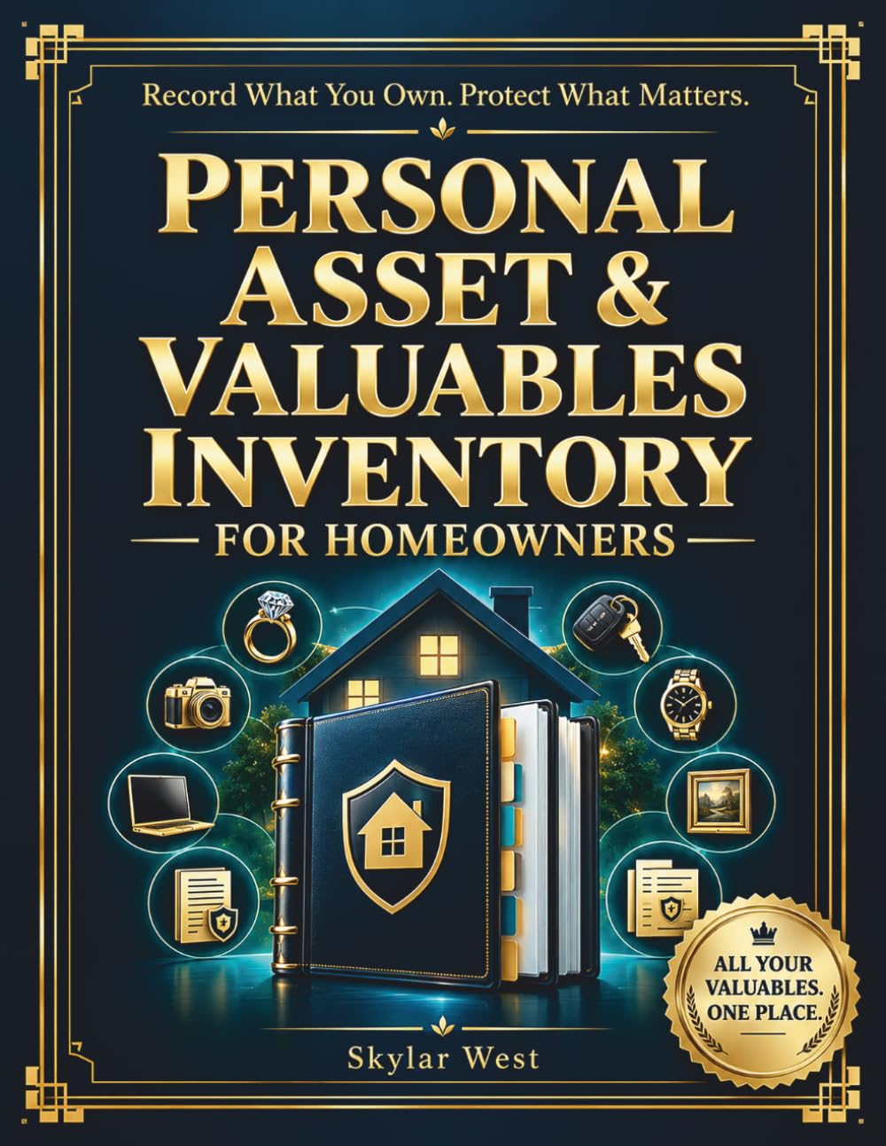 ler totalmente Personal Asset & Valuables Inventory for Homeowners: Private Home Inventory Organizer for Jewelry, Art, Collections, Property & Important Records for Insurance, Estate Planning and Peace of Mind