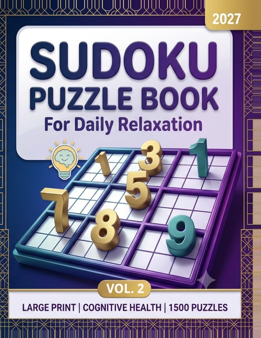 1500 Sudoku Puzzles: Easy to Hard: A Large Print Puzzle Book for Adults & Seniors with 500 Easy, 500 Medium and 500 Hard Sudoku Puzzles and Full Solutions baixar livro de graça