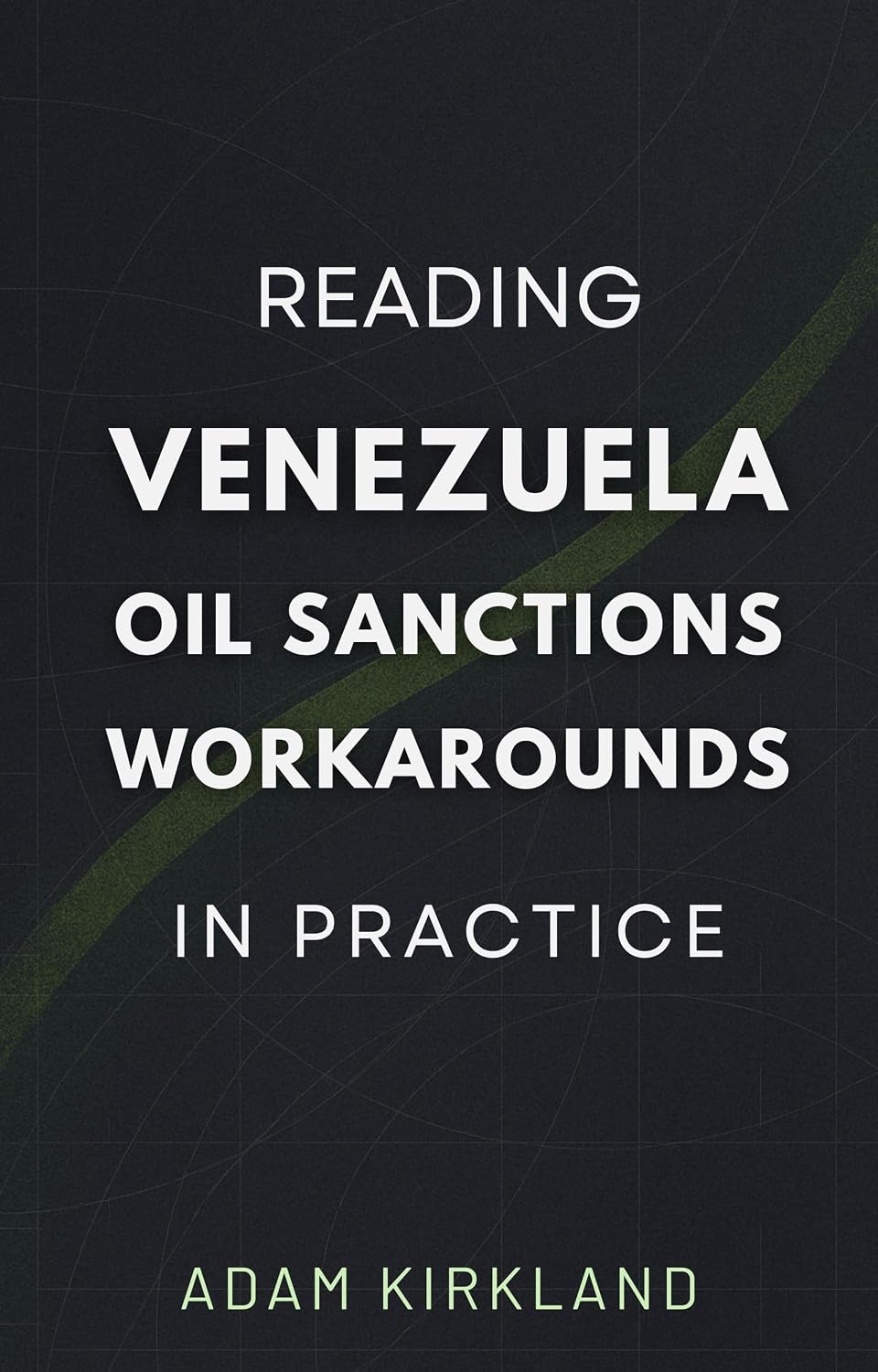 Reading Venezuela Oil Sanctions Workarounds in Practice (English Edition) baixar o livro de graça