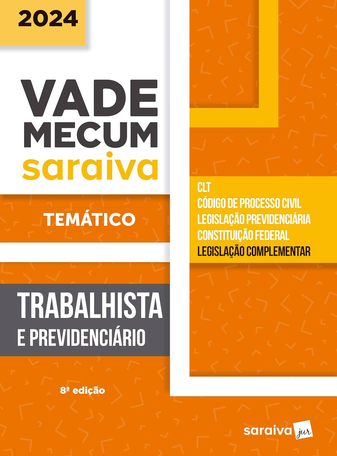 Vade Mecum Trabalhista e Previdenciário - Temático - 8ª Edição 2024 baixar o livro de graça