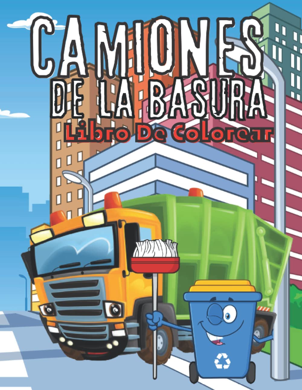 ler totalmente Camiónde La Basura Libro De Colorear: Para Niños Lindo Libro De Colorear Para Niños, Jardín de Infantes, Niños y Niñas que Aman Los Camiones.