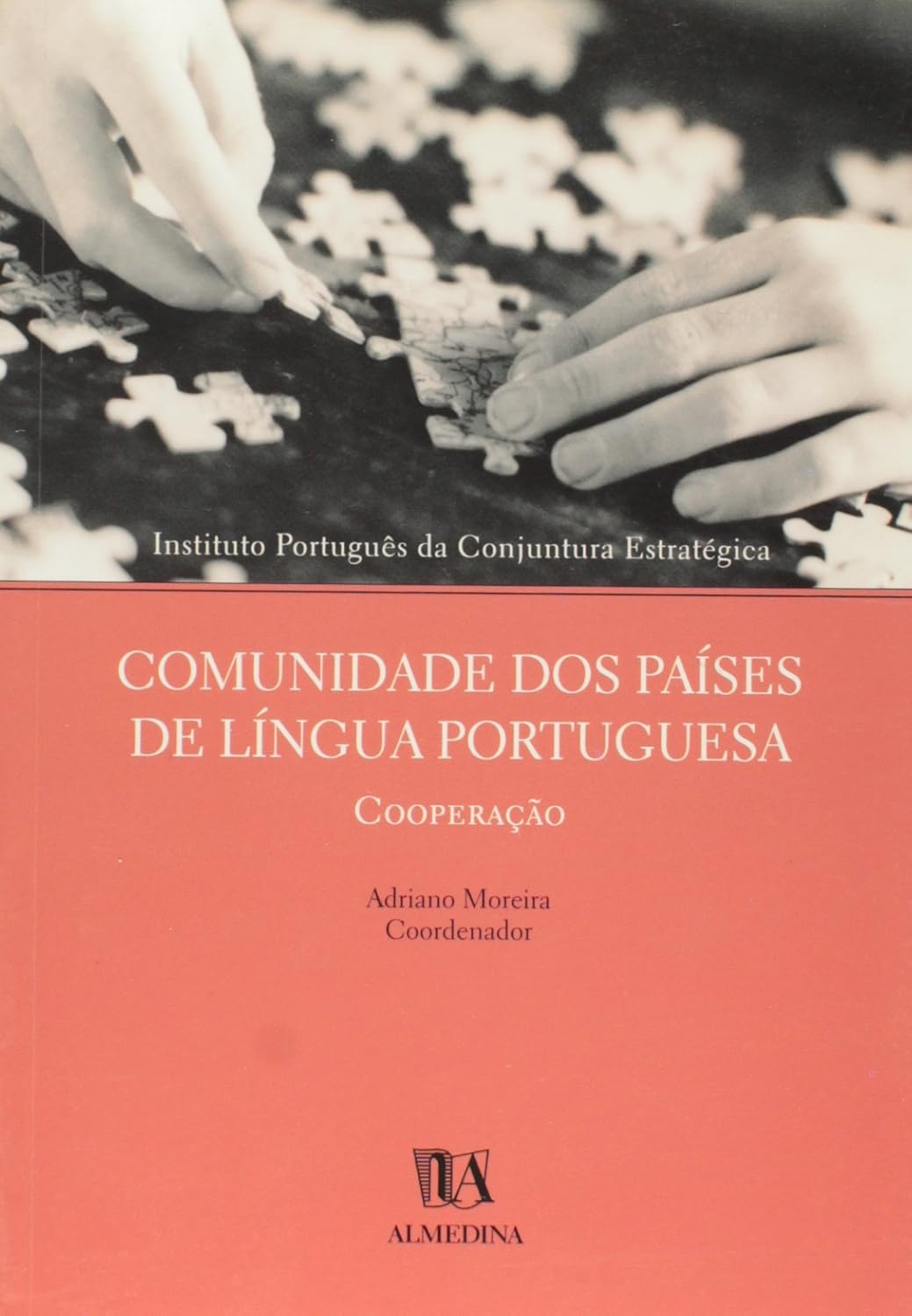 ler totalmente Comunidade dos Países de Língua Portuguesa: Cooperação