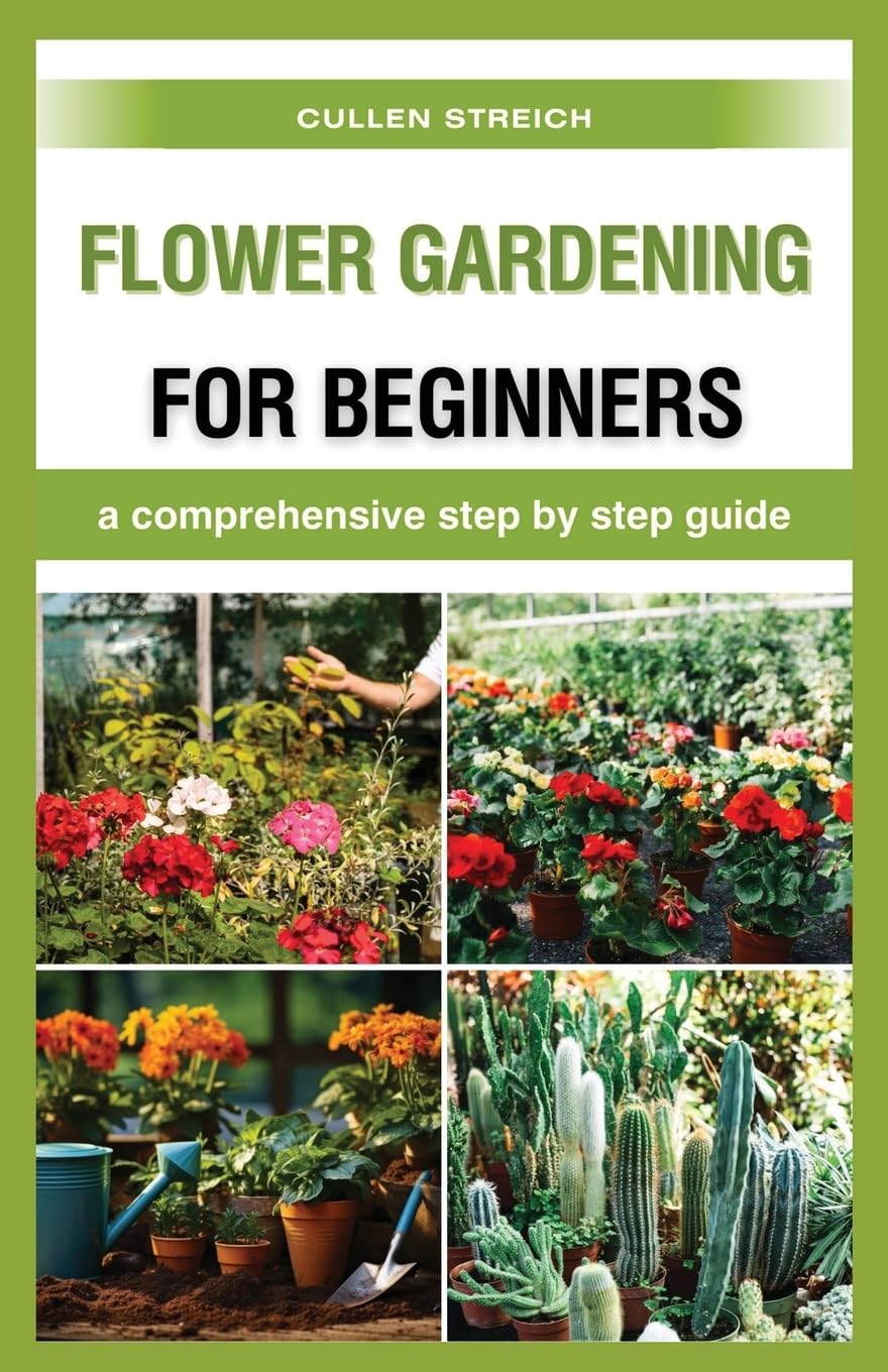 ler totalmente Flower Gardening for Beginners: a comprehensive step by step guide