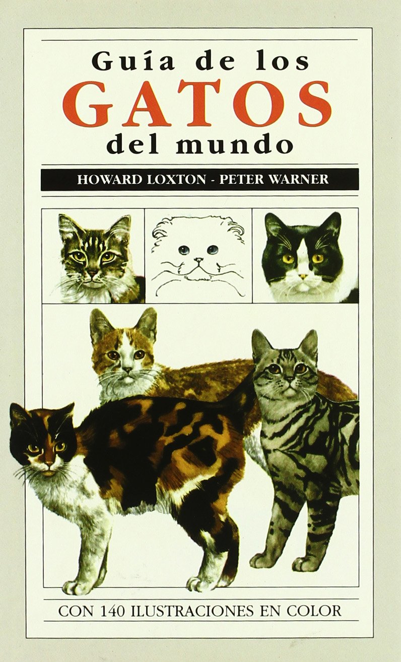 GUIA DE LOS GATOS DEL MUNDO