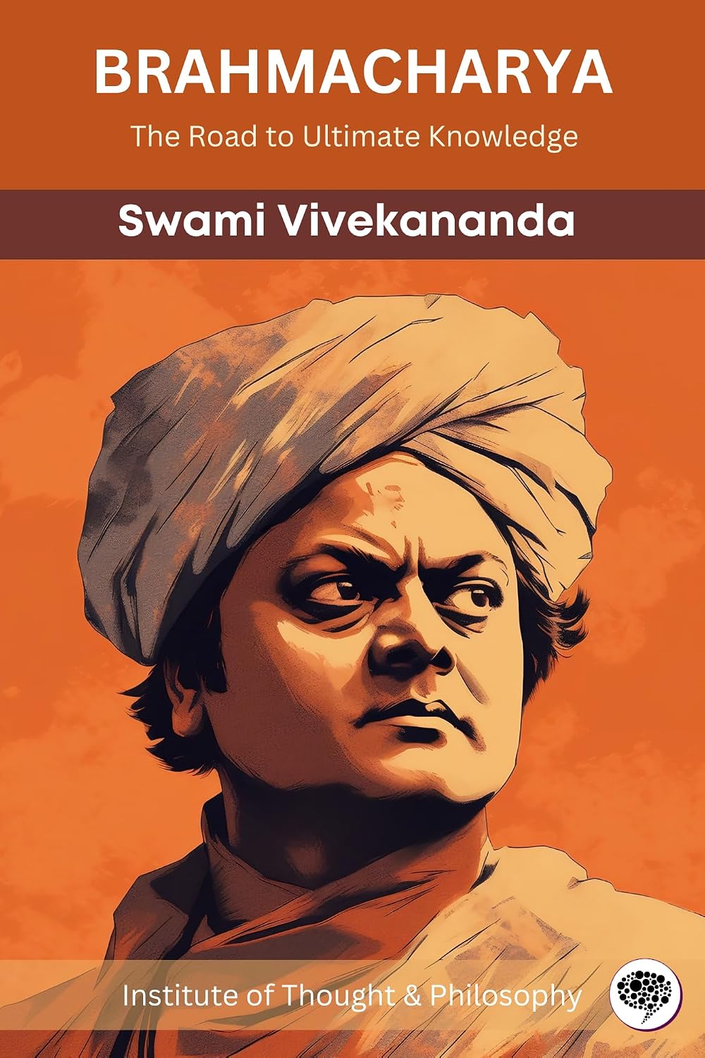 capítulo por capítulo baixar Brahmacharya: The Road to Ultimate Knowledge (by ITP Press) (English Edition)