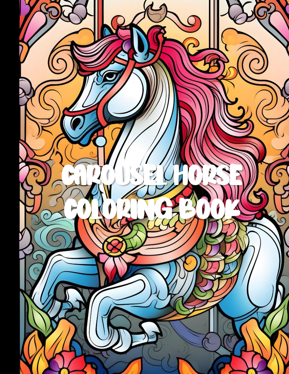 Carousel Horse Coloring Book For Adults: A Whimsical Journey of Relaxation and Creativity with 30 Enchanting Designs baixar o livro de graça