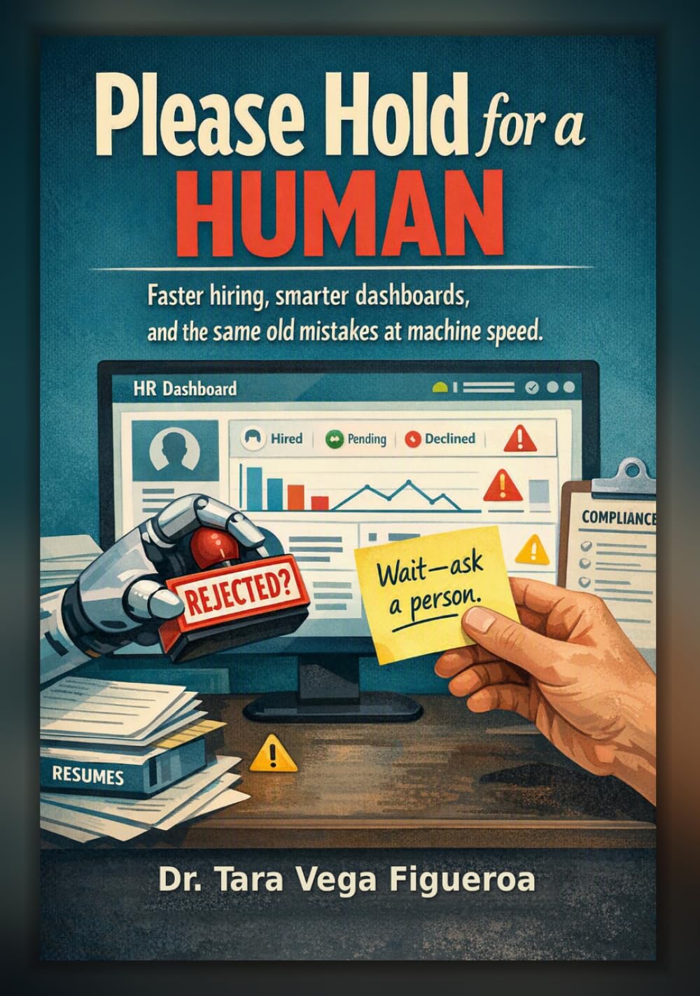 Please Hold For a Human: What Happens When HR Automates the Humanity Out of Work (Leadership Today) baixar o livro de graça