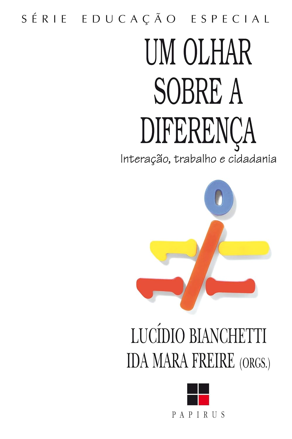 Um olhar sobre a diferença: Interação, trabalho e cidadania baixar livro de graça