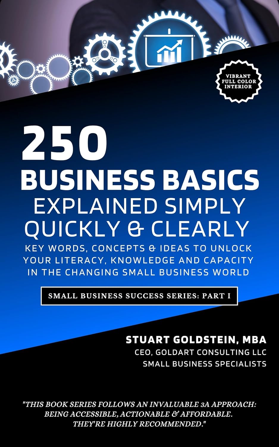 BUSINESS BASICS EXPLAINED SIMPLY: The Core Words, Concepts and Ideas to Unlock Your Literacy, Knowledge and Capacity in the Small Business World (SMALL BUSINESS SUCCESS Book 1) (English Edition) baixar livro de graça