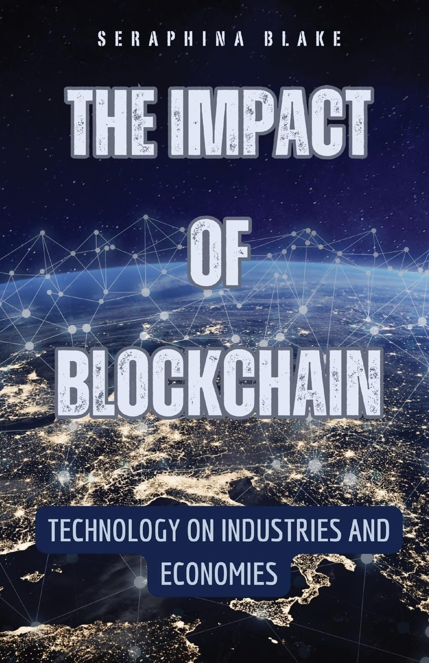 capítulo por capítulo baixar The Impact of Blockchain: Technology on Industries and Economies