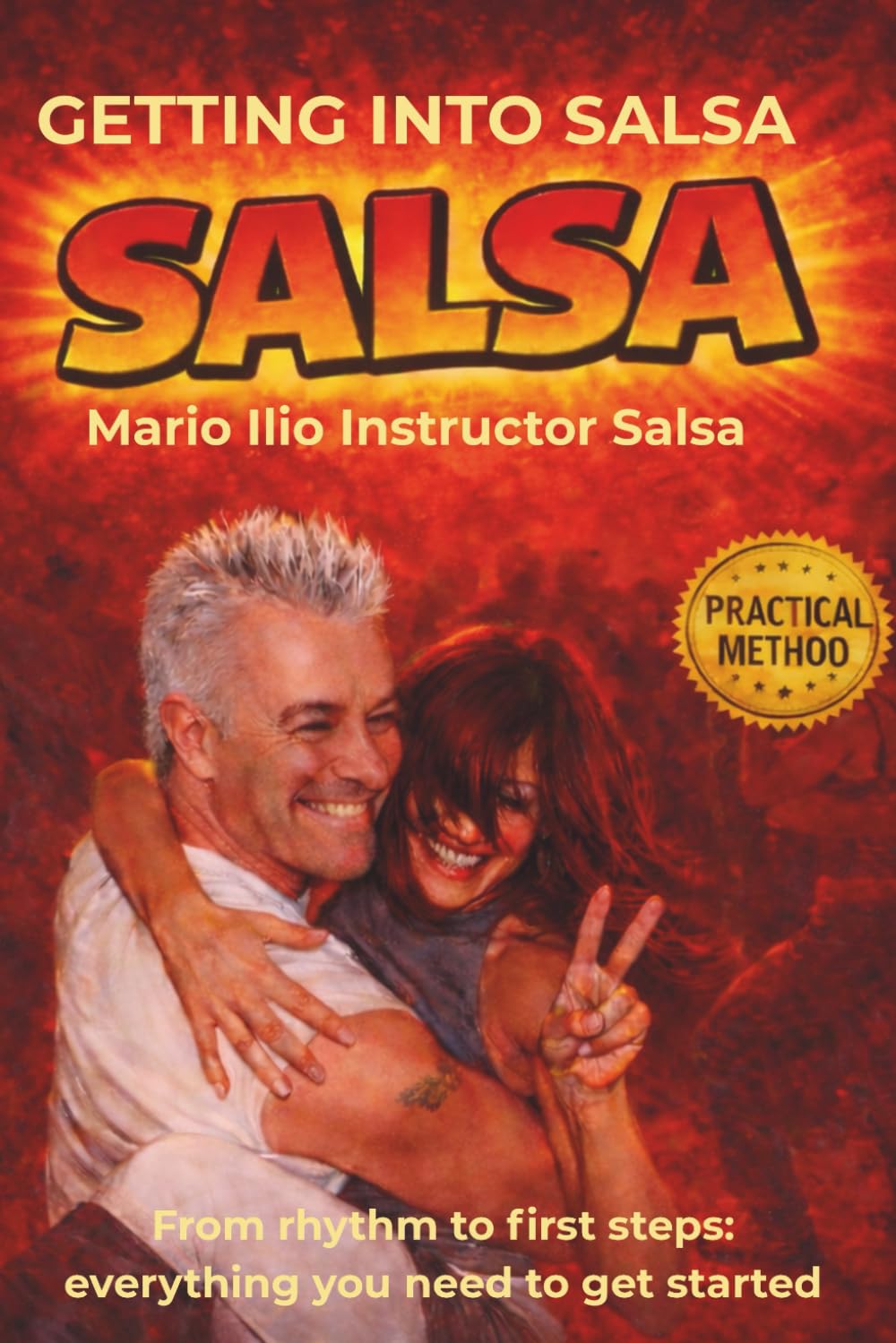 GETTING INTO SALSA: From rhythm to first steps: everything you need to get started baixar livro de graça