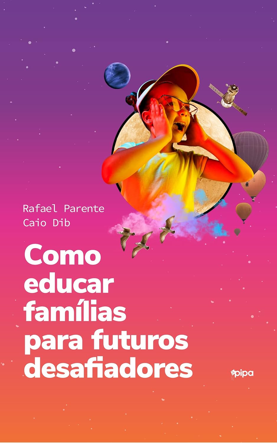 Como educar famílias para futuros desafiadores baixar livro de graça