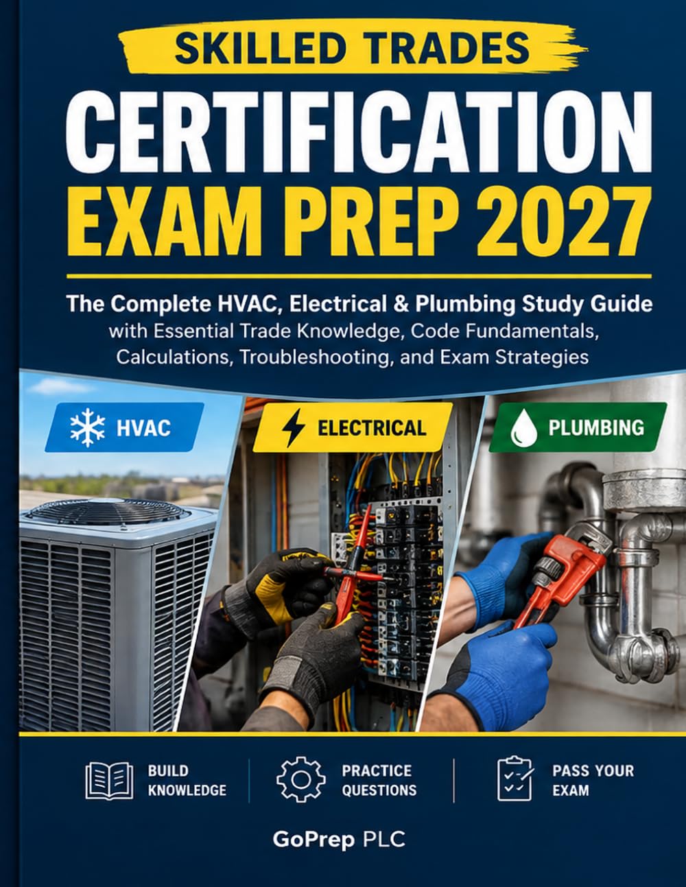 capítulo por capítulo baixar SKILLED TRADES CERTIFICATION EXAM PREP 2027: The Complete HVAC, Electrical & Plumbing Study Guide with Essential Trade Knowledge, Code Fundamentals, Calculations, Troubleshooting, and Exam Strategies
