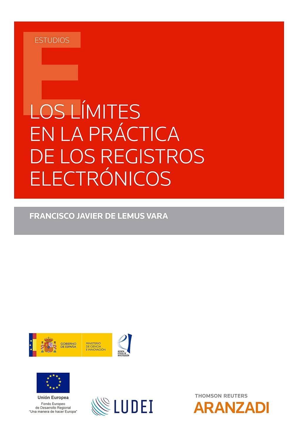 Los límites en la práctica de los registros electrónicos (Estudios) (Spanish Edition) baixar livro de graça
