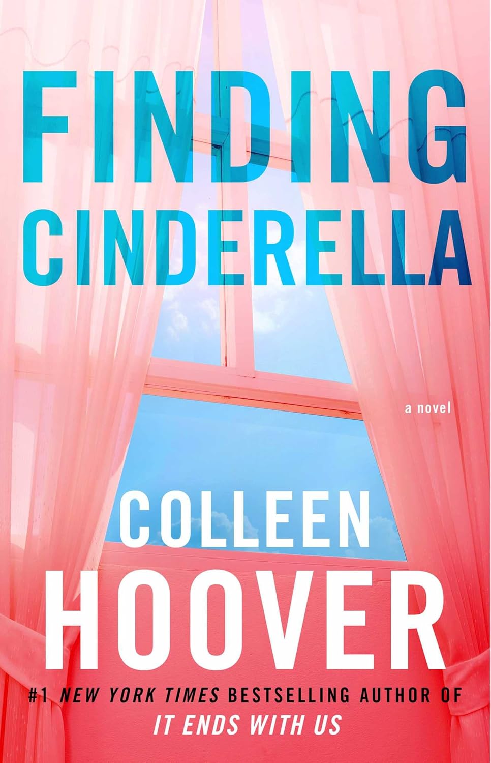 Finding Cinderella: A Novella (Hopeless Book 3) (English Edition)
