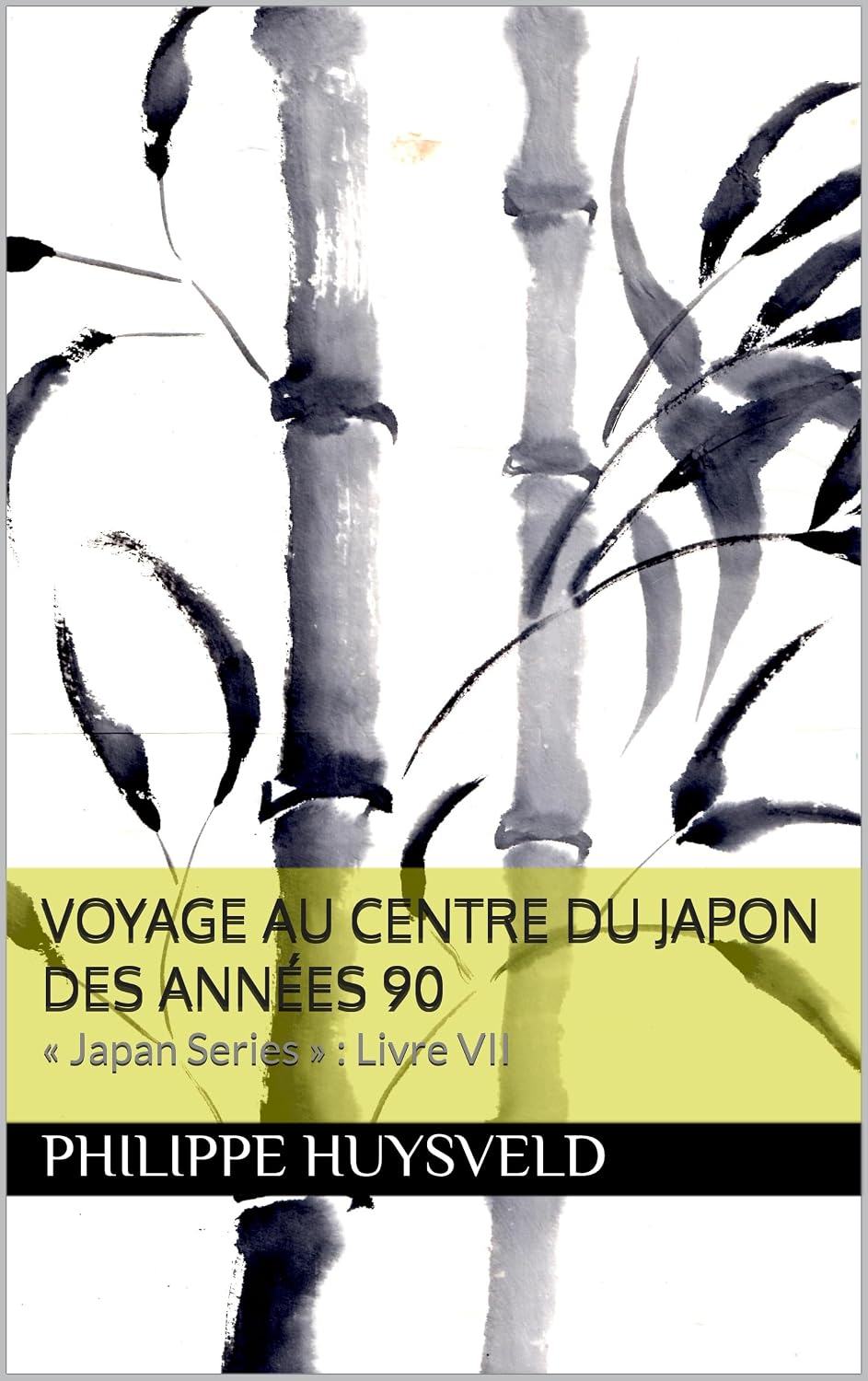 ler totalmente Voyage au centre du Japon des années 90: « Japan Series »: Livre VII ("Japan series" - Books in French) (French Edition)