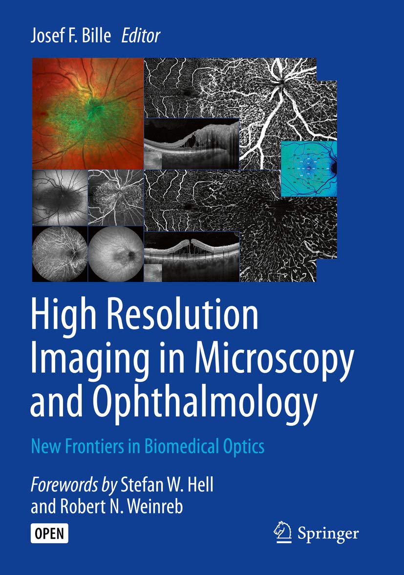 High Resolution Imaging in Microscopy and Ophthalmology: New Frontiers in Biomedical Optics (English Edition)