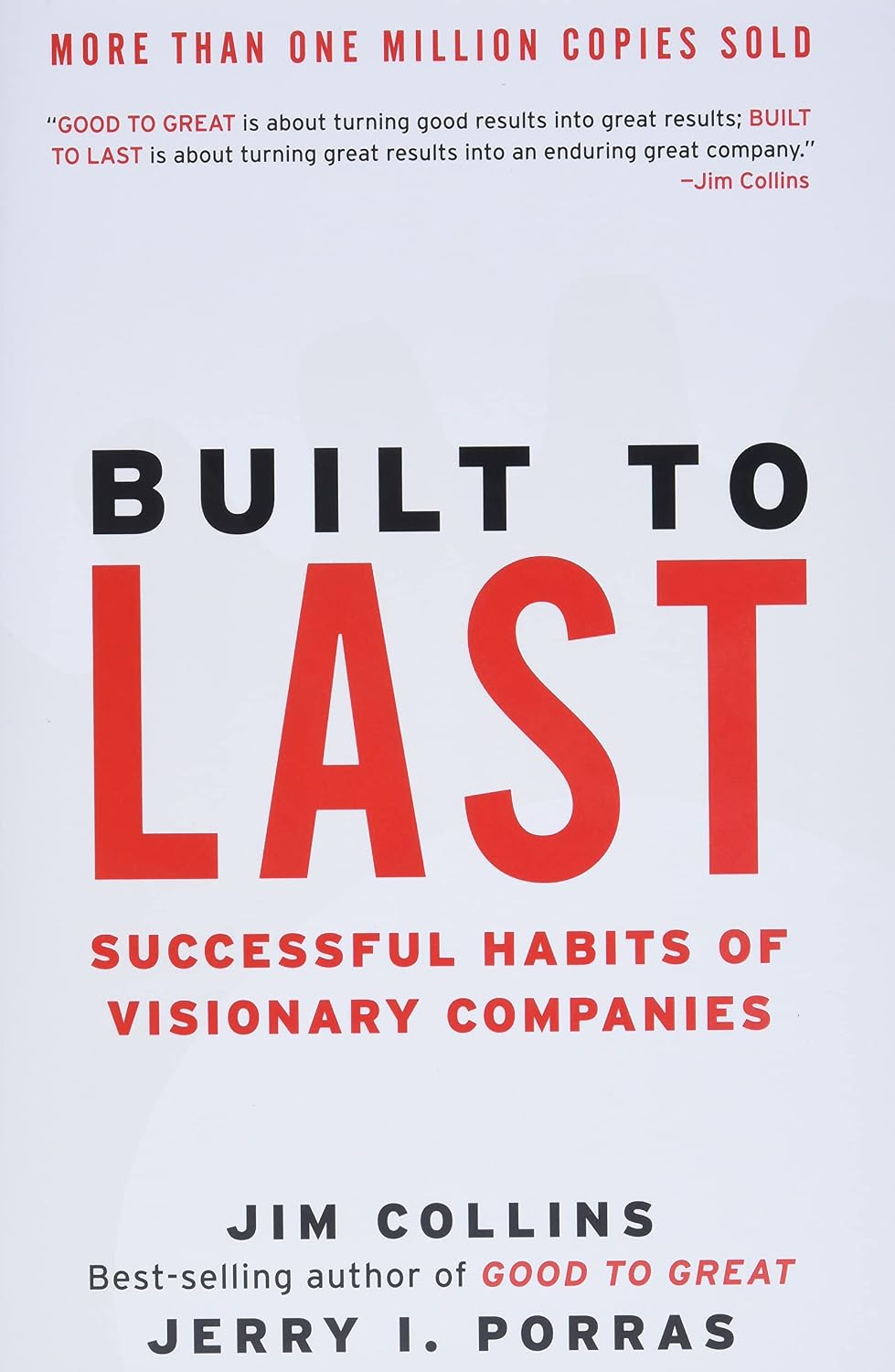 Built to Last: Successful Habits of Visionary Companies: 2