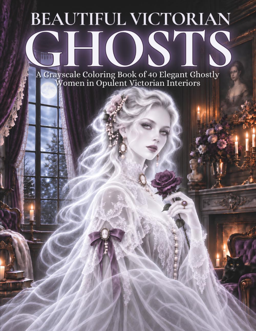 ler totalmente Beautiful Victorian Ghosts: A Grayscale Coloring Book of 40 Elegant Ghostly Women in Opulent Victorian Interiors