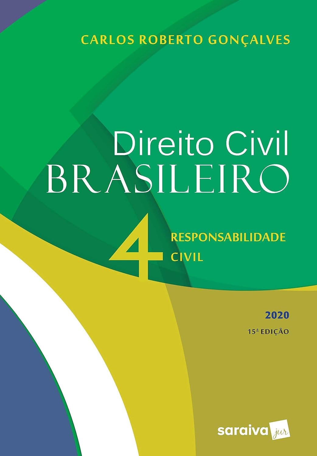 Direito Civil Brasileiro Vol. 4 - 15ª edição de 2020: responsabilidade civil: Volume 4 baixar o livro de graça