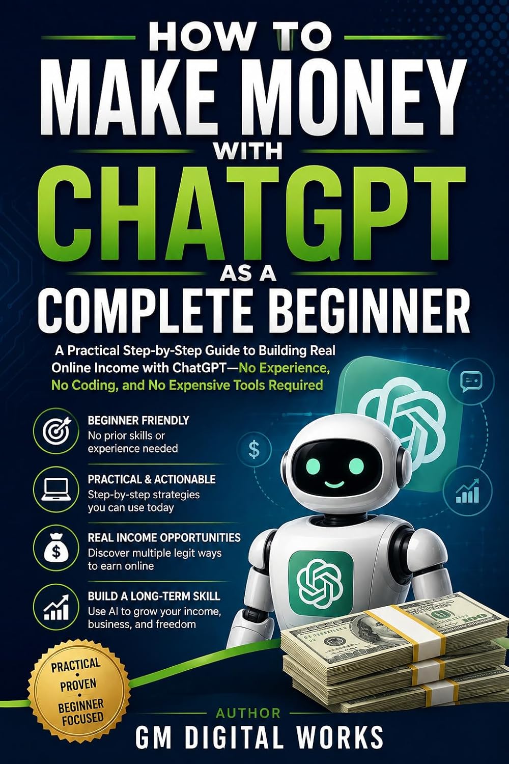 capítulo por capítulo baixar How to Make Money with ChatGPT as a Complete Beginner: A Practical Step-by-Step Guide to Building Real Online Income with ChatGPT—No Experience, No Coding,... Expensive Tools Required (English Edition)