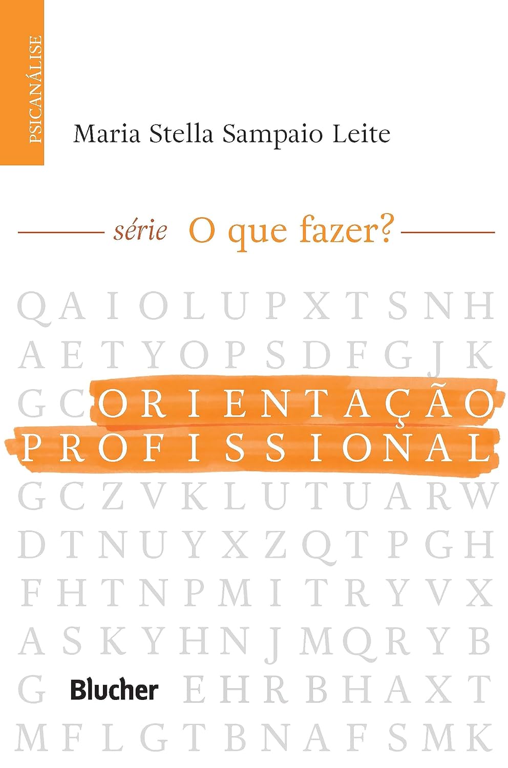 Orientação profissional (Série O que fazer?) baixar livro de graça