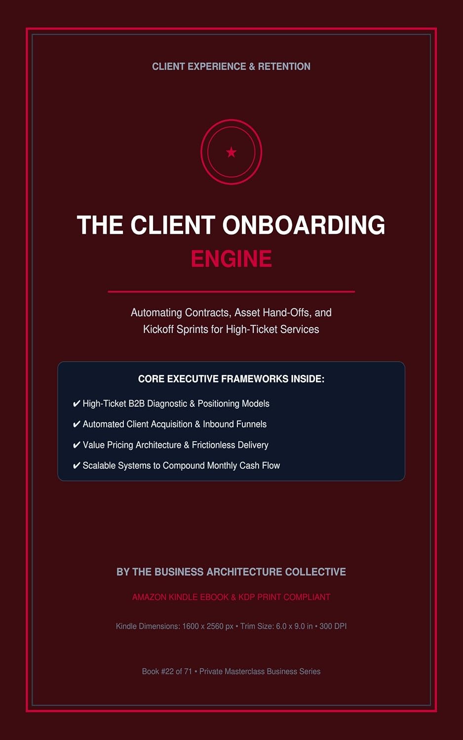 ler totalmente THE CLIENT ONBOARDING ENGINE: Automating Contracts, Asset Hand-Offs, and Kickoff Sprints for High-Ticket Services (English Edition)