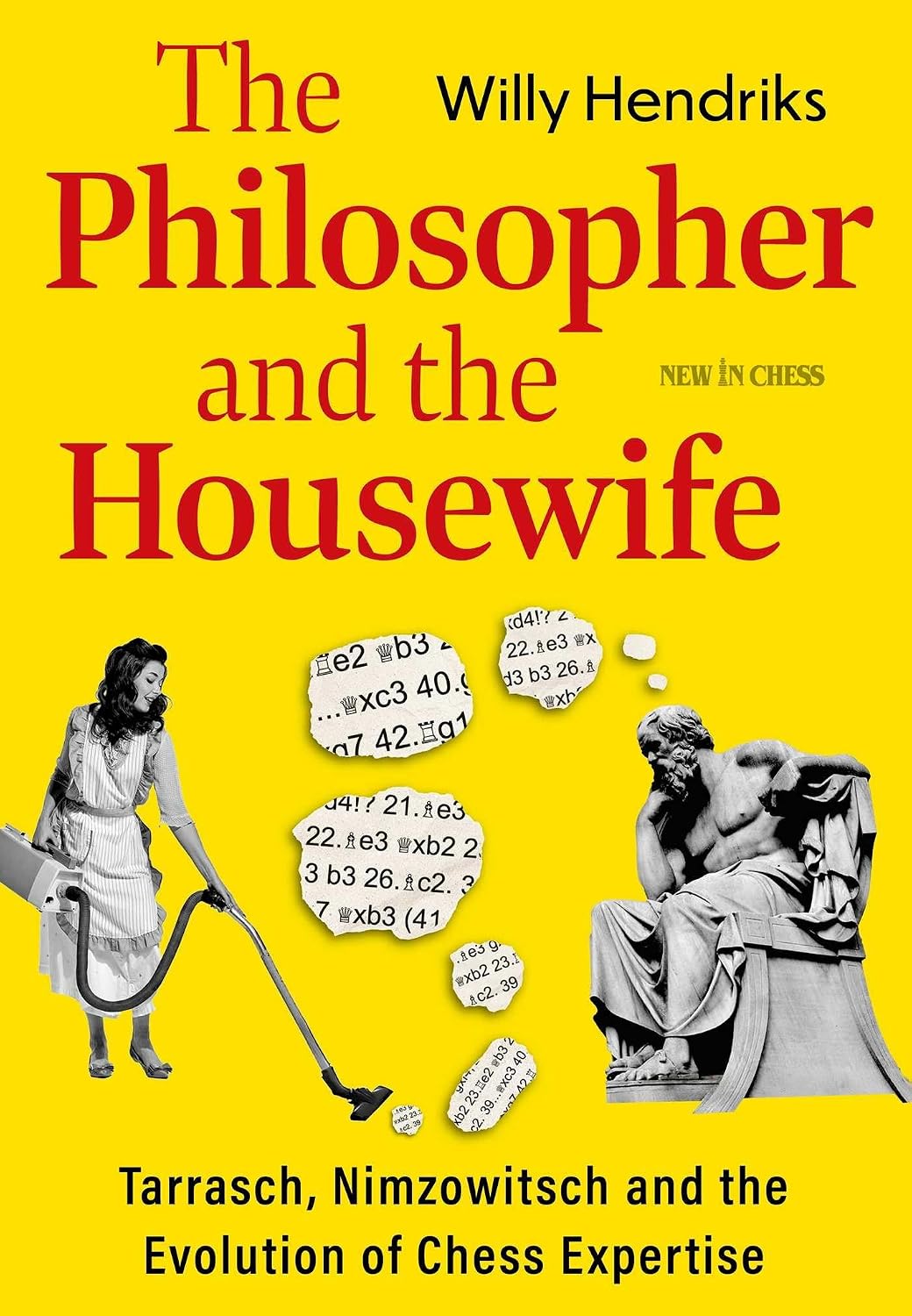 ler totalmente The Philosopher and the Housewife: Tarrasch, Nimzowitsch and the Evolution of Chess