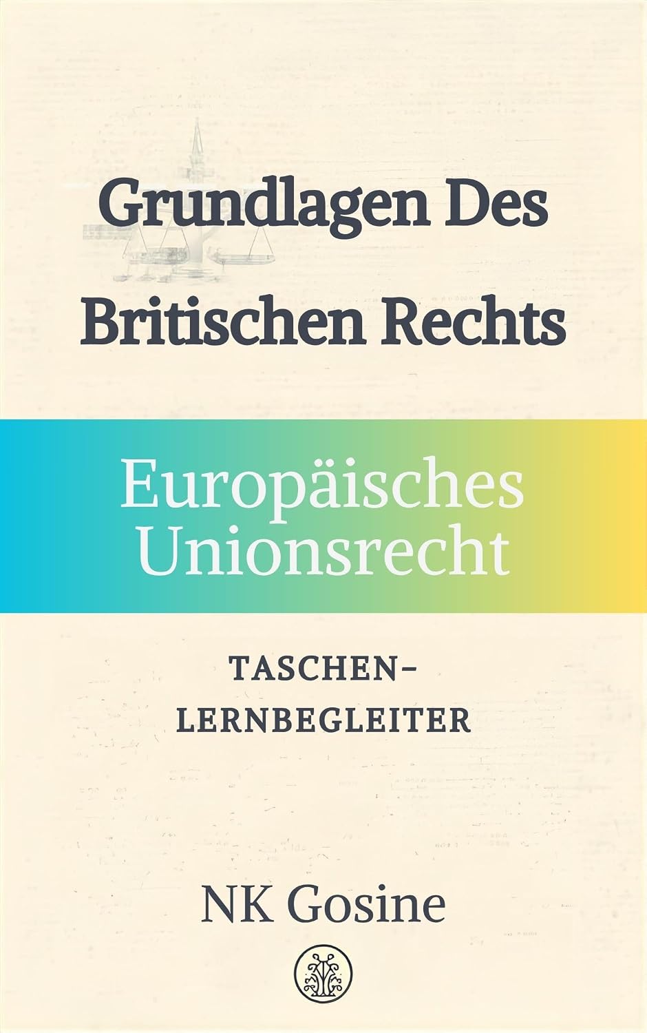 capítulo por capítulo baixar UK Law Essentials-Reihe Taschen-Repetitorium Europarecht (UK Law Essentials-Reihe – Taschen-Repetitorium) (German Edition)