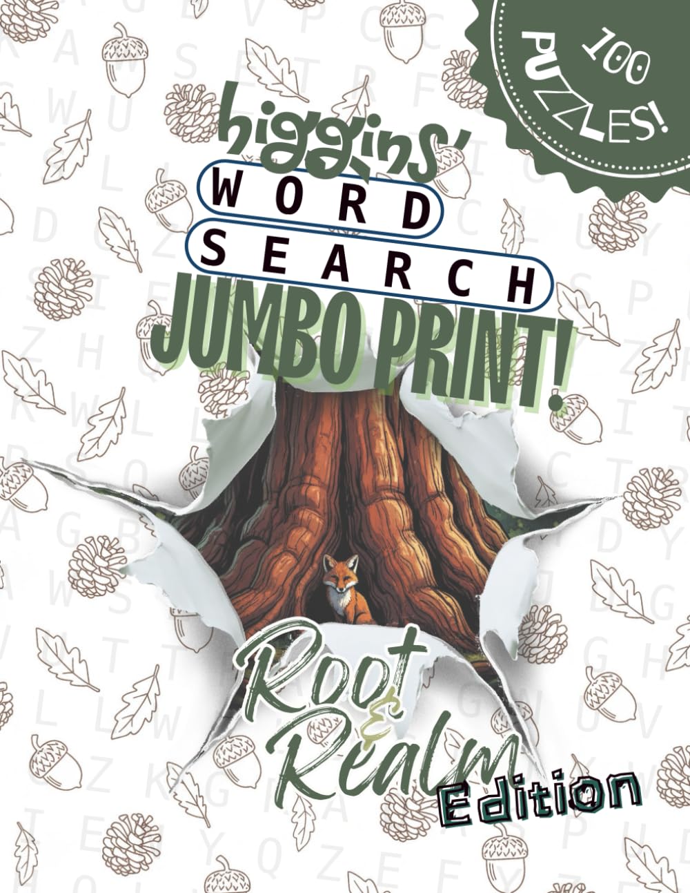 Higgins' Word Search - Root & Realm Edition: 100 Wordsearch Puzzles Featuring Ancient Forests and Great Trees - Jumbo Print Brain Games for Adults and Senior Memory Care baixar o livro de graça
