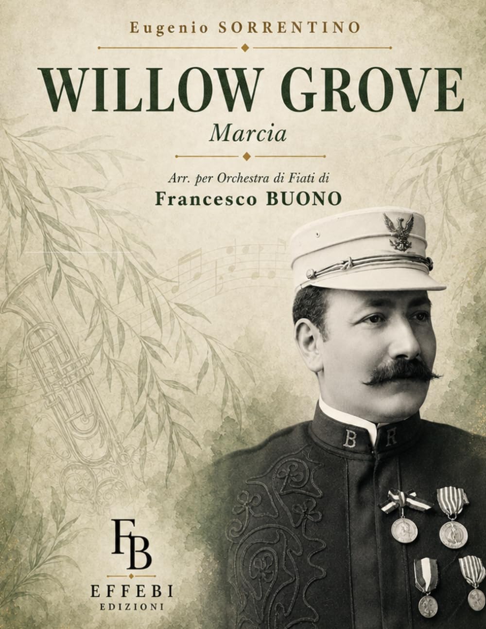 ler totalmente E. Sorrentino - WILLOW GROVE: Marcia (EffeBi Edizioni - Marce per Banda) (Italian Edition)