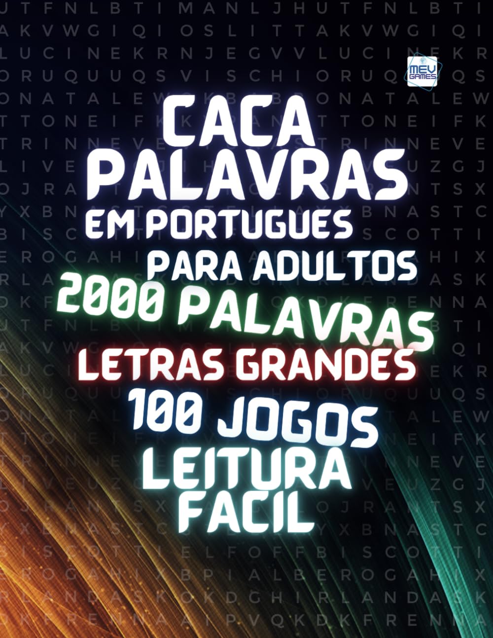Caça Palavras Em Português Para Adultos: Palavras Ocultas, Diversão Sem Fim - MEV Games (Portuguese Edition) baixar livro de graça
