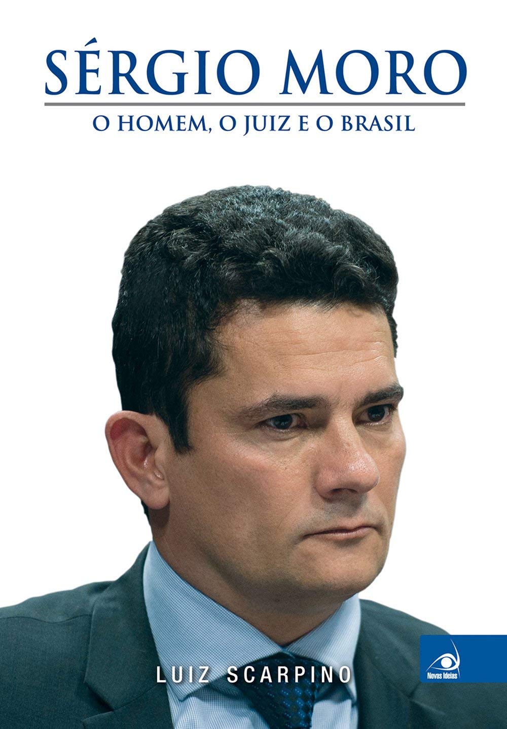 capítulo por capítulo baixar Sérgio Moro: o Homem, o Juiz e o Brasil