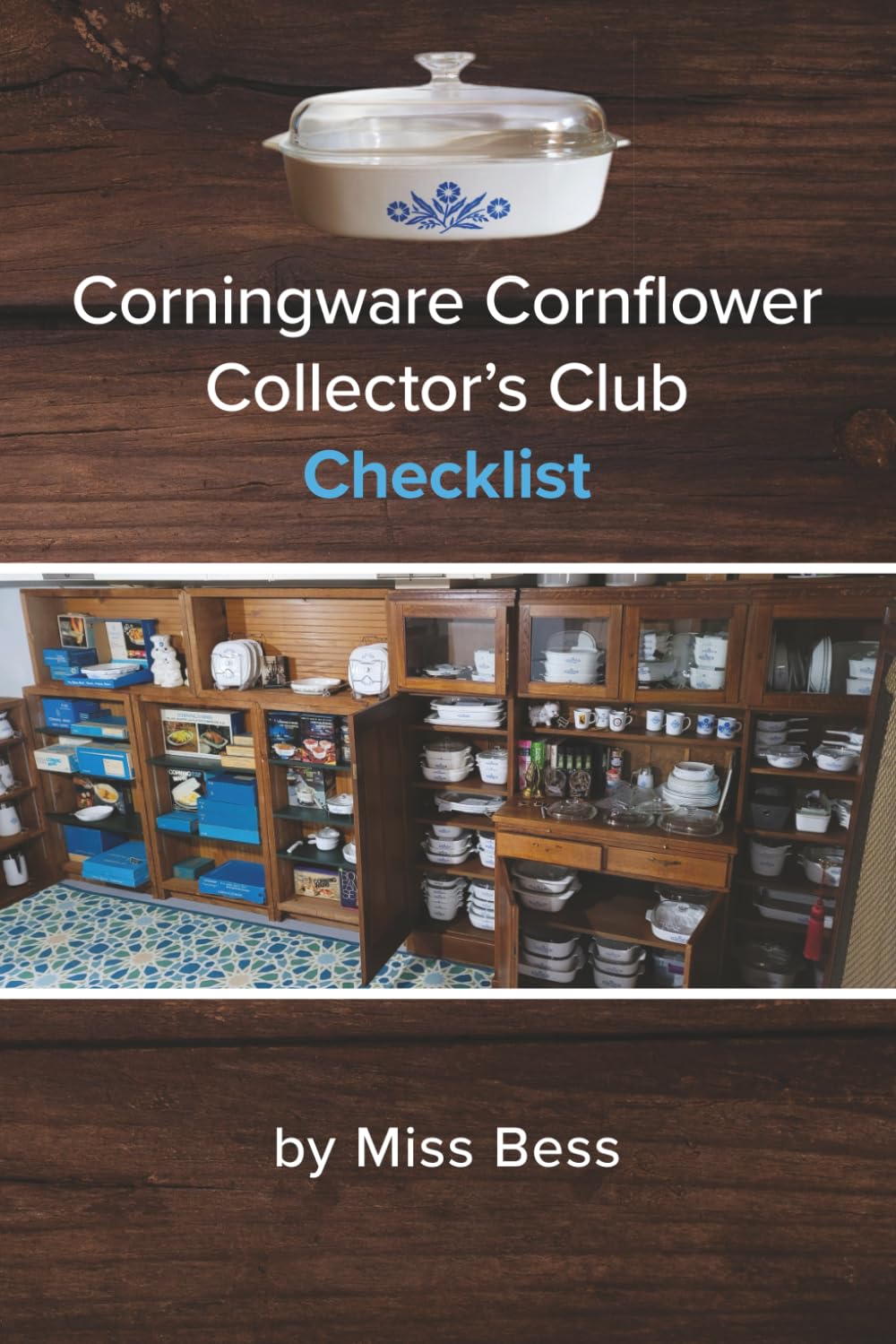 Corningware Cornflower Collector's Club Checklist (No Not One) baixar o livro de graça