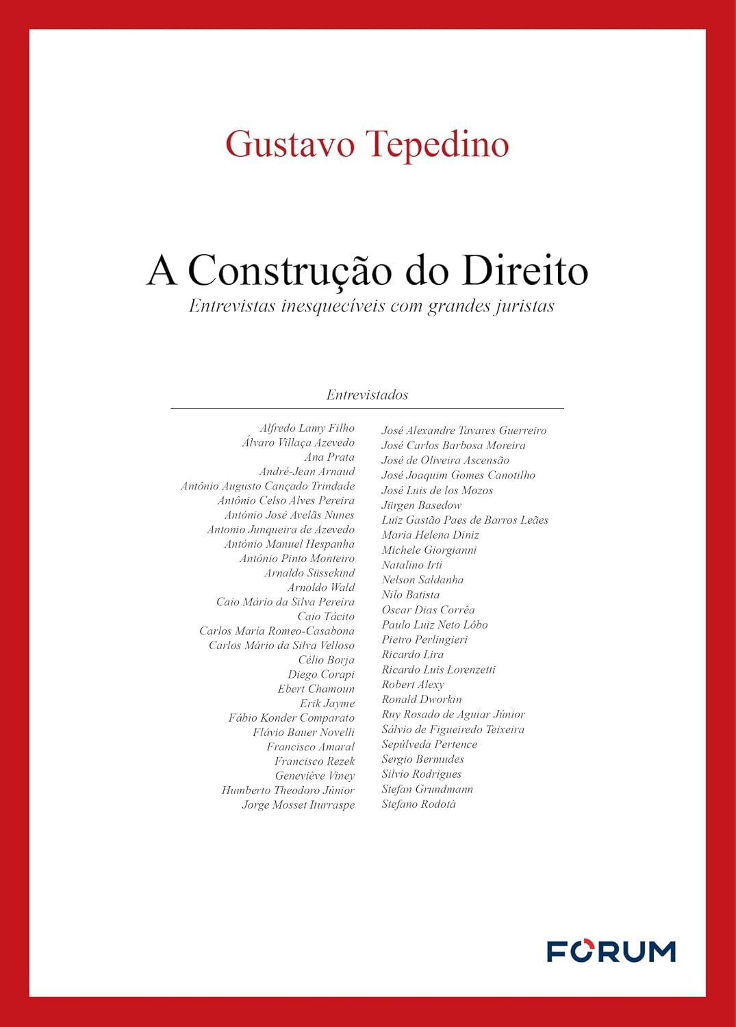 A construção do direito: entrevistas inesquecíveis com grandes juristas baixar livro de graça