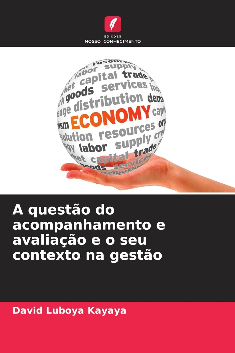 A questão do acompanhamento e avaliação e o seu contexto na gestão baixar o livro de graça