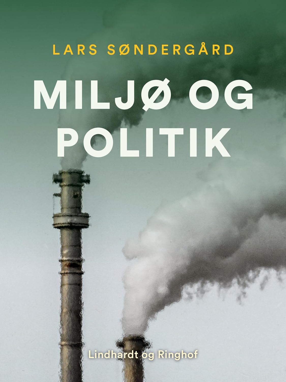 Miljø og politik (Danish Edition) baixar livro de graça