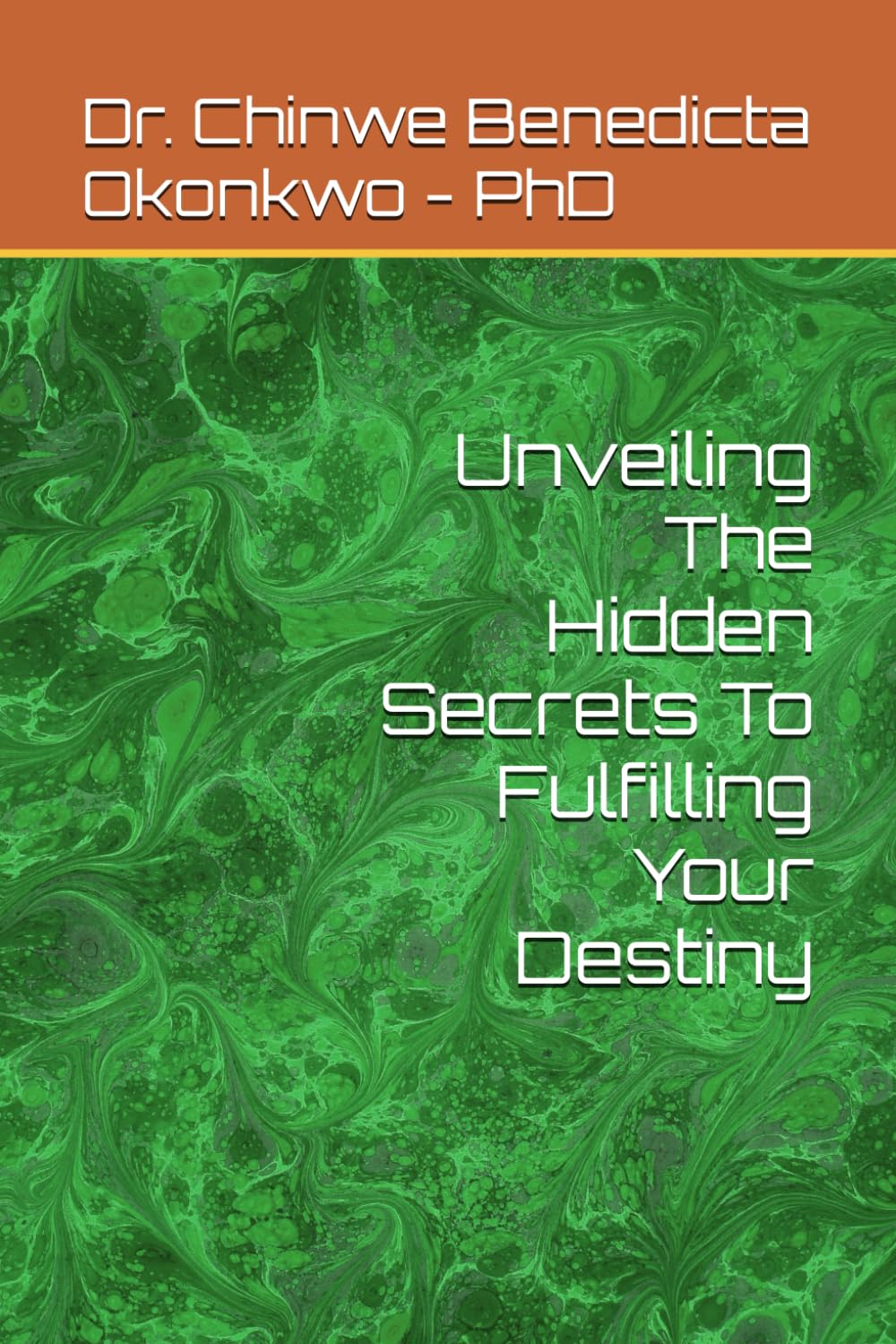 ler totalmente Unveiling The Hidden Secrets To Fulfilling Your Destiny