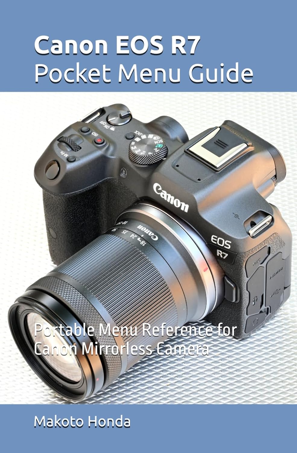 ler totalmente Canon EOS R7 Pocket Menu Guide: Portable Menu Reference for Canon Mirrorless Camera