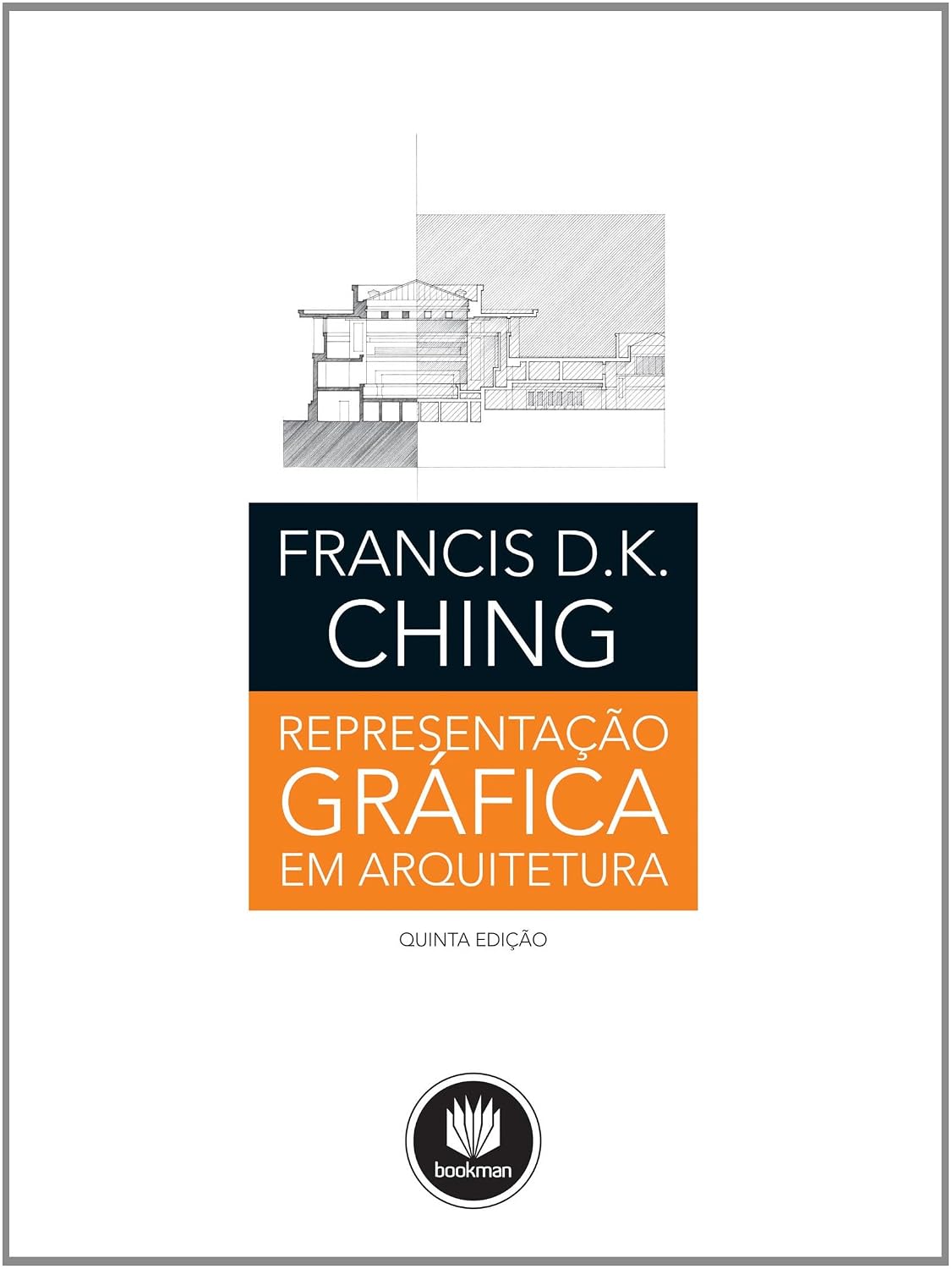 Representacao Grafica Em Arquitetura 5Ed. *
