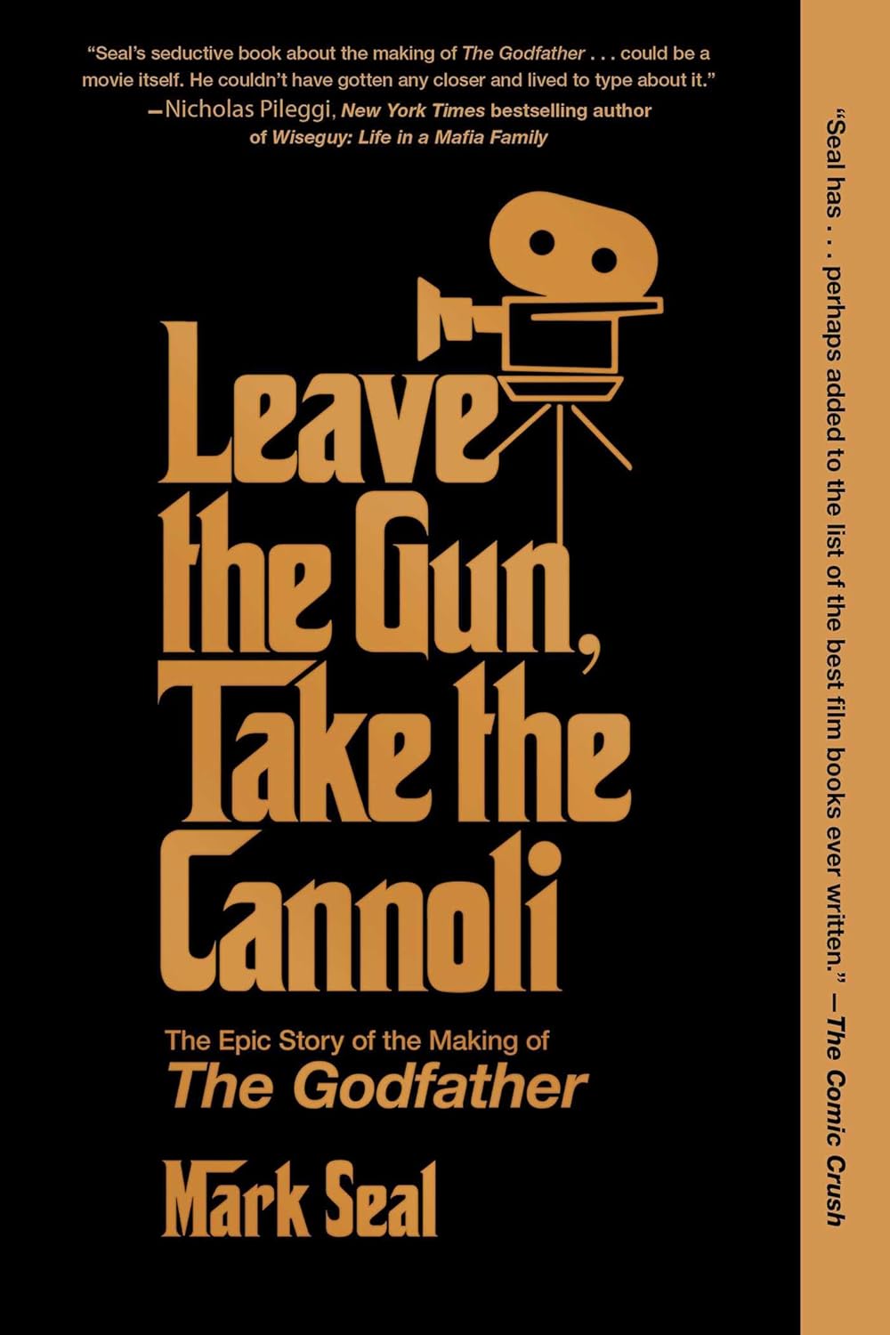 Leave the Gun, Take the Cannoli: The Epic Story of the Making of The Godfather (English Edition) baixar livro de graça