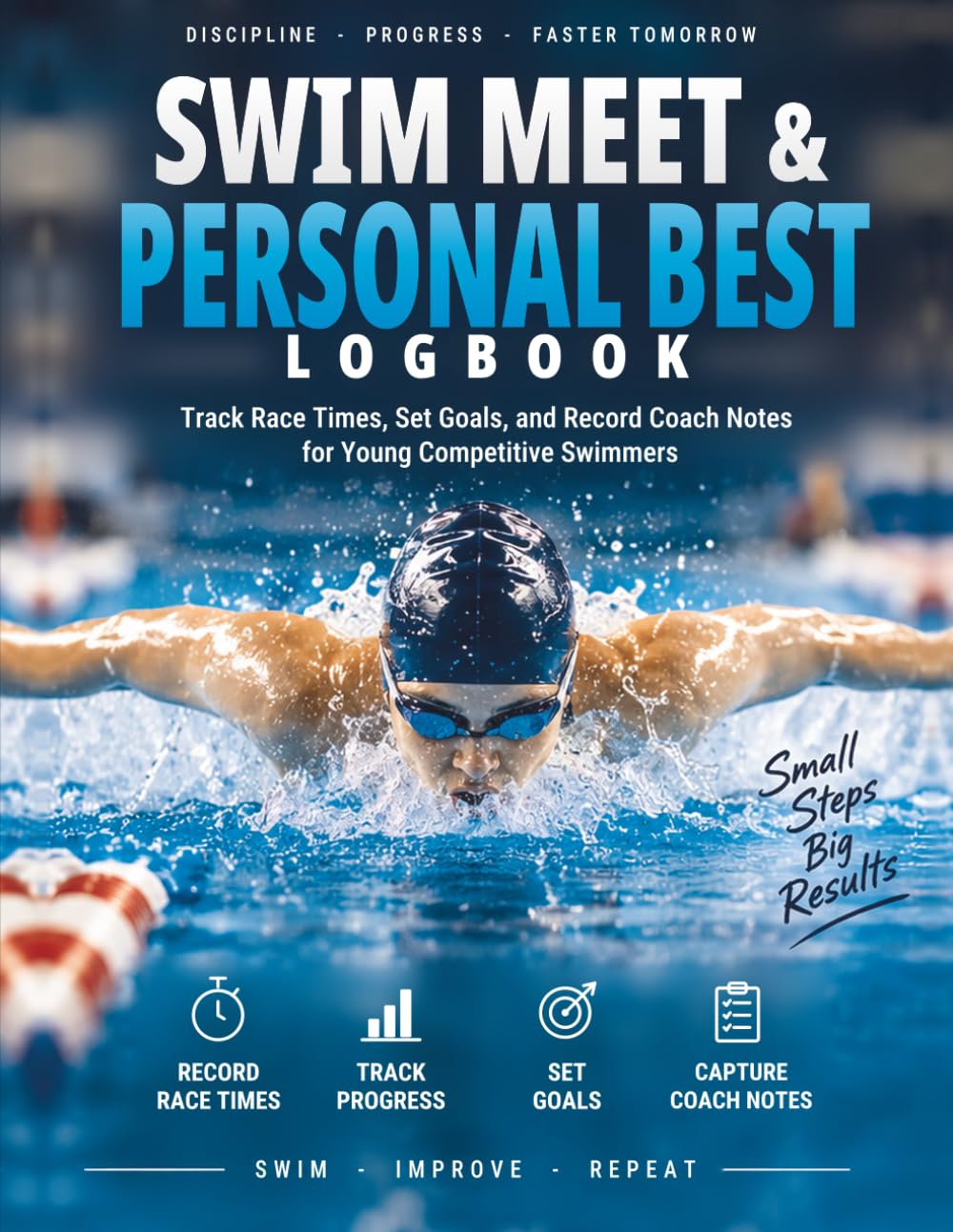 Swim Meet & Personal Best Logbook: Track Race Times, Set Goals, and Record Coach Notes for Young Competitive Swimmers baixar livro de graça
