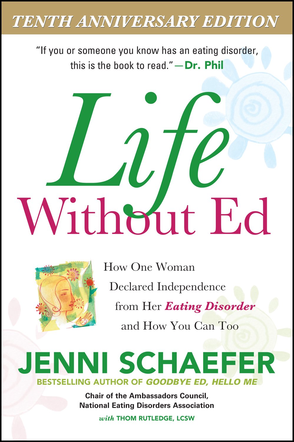 capítulo por capítulo baixar Life Without Ed, Tenth Anniversary Edition DIGITAL AUDIO: How One Woman Declared Independence from Her Eating Disorder and How You Can Too (English Edition)