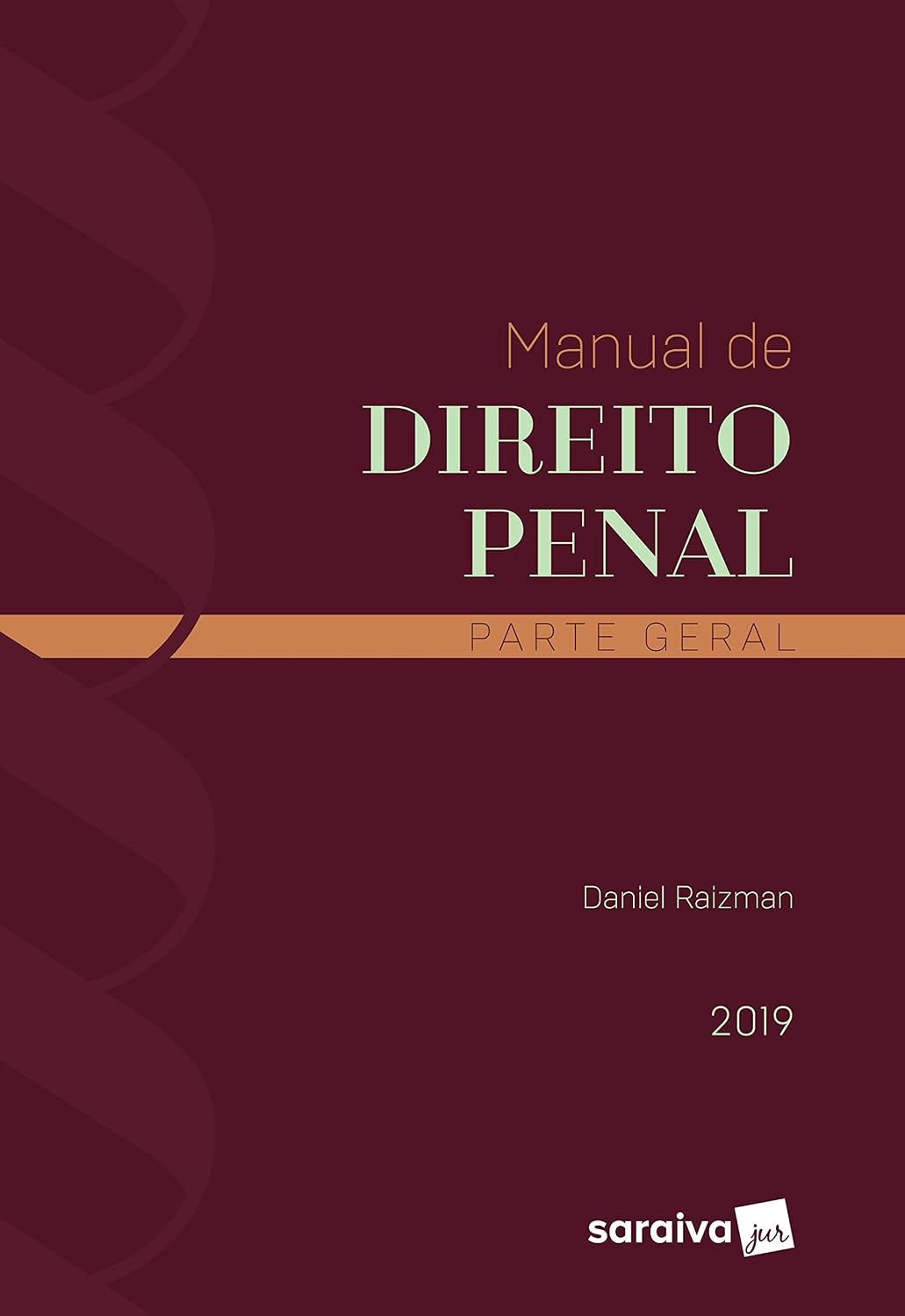 Manual de direito penal : Parte geral
