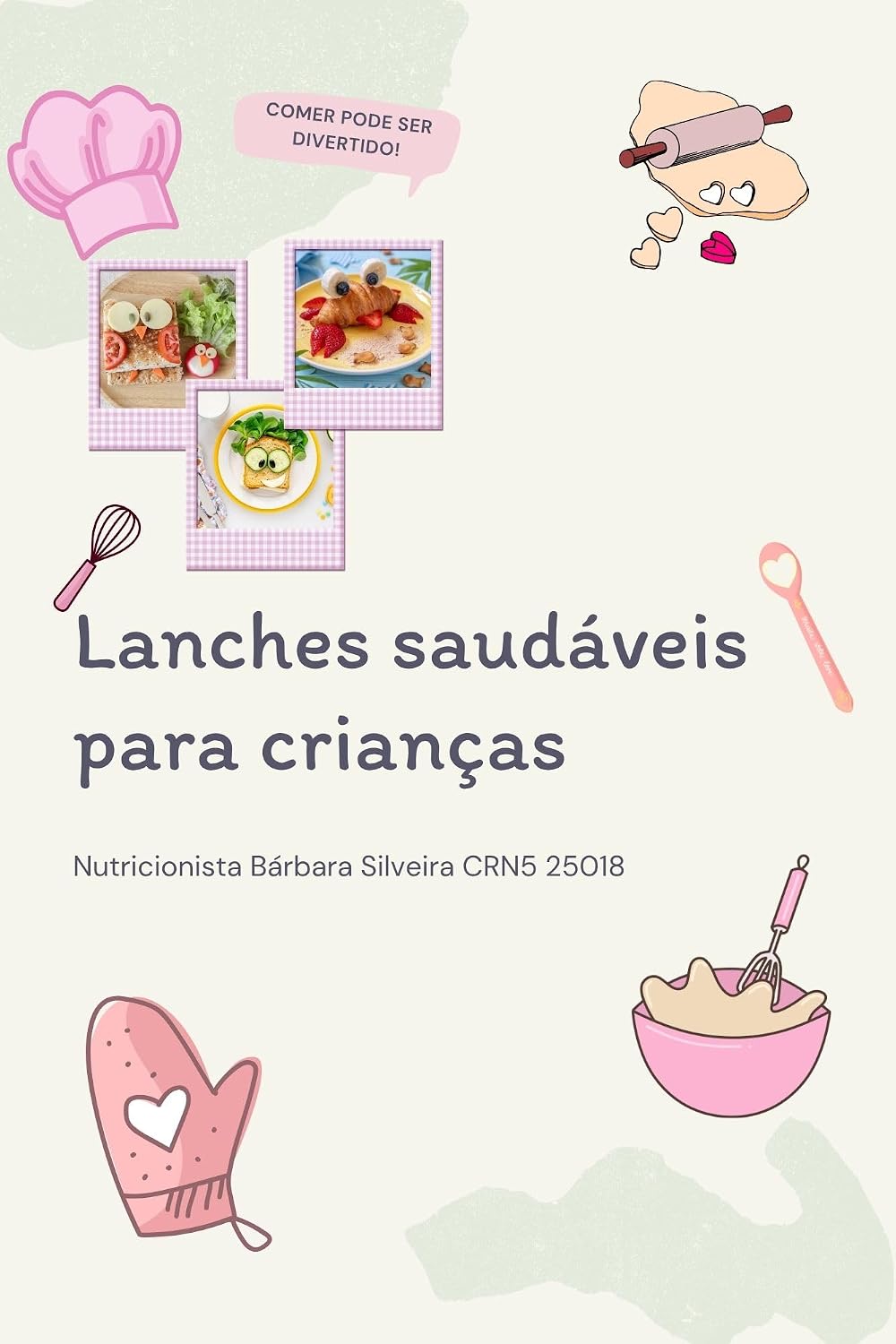 ler totalmente Receitas para lanches saudáveis: Para crianças