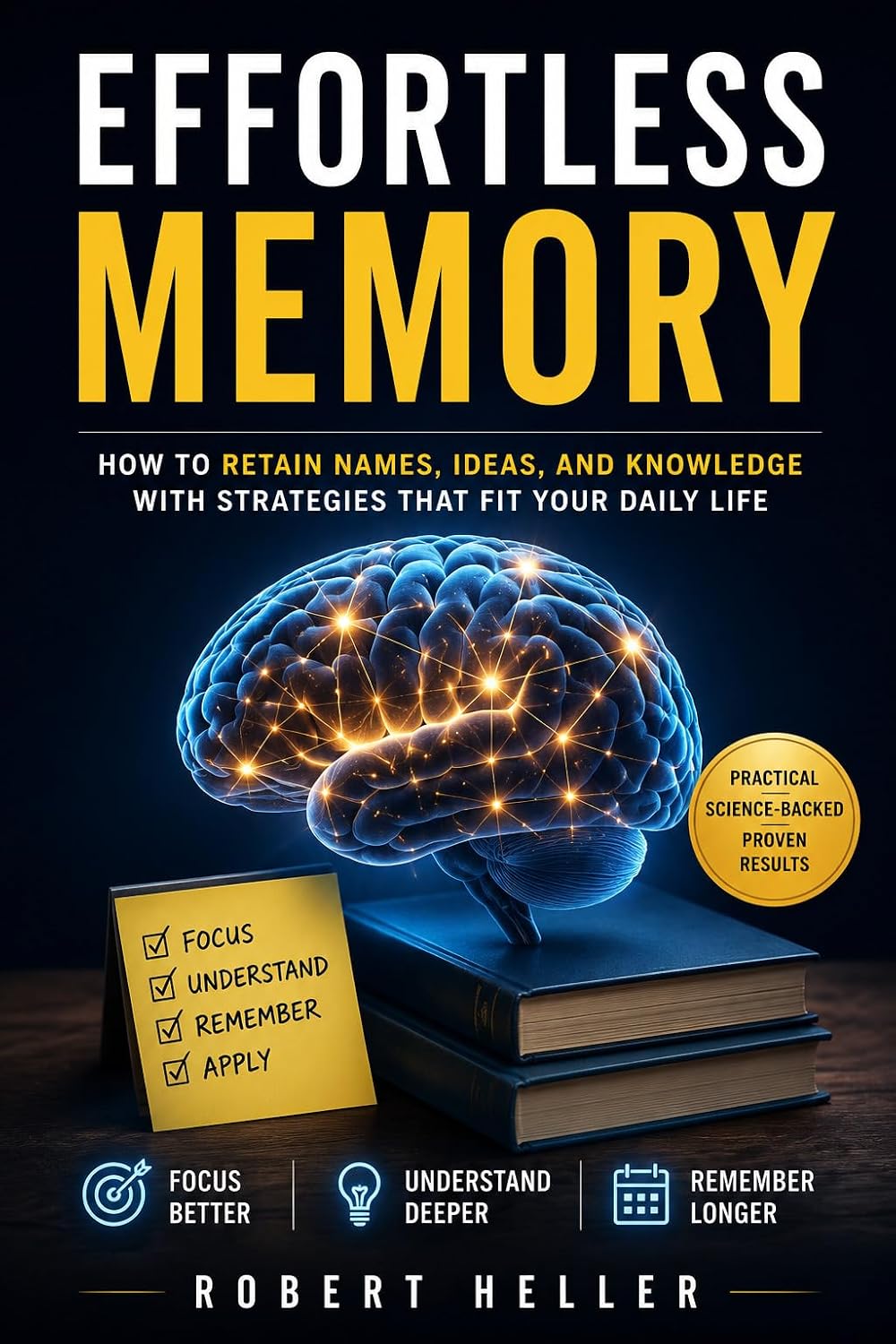 capítulo por capítulo baixar Effortless Memory: How to Retain Names, Ideas, and Knowledge with Strategies That Fit Your Daily Life (Spanish Edition)