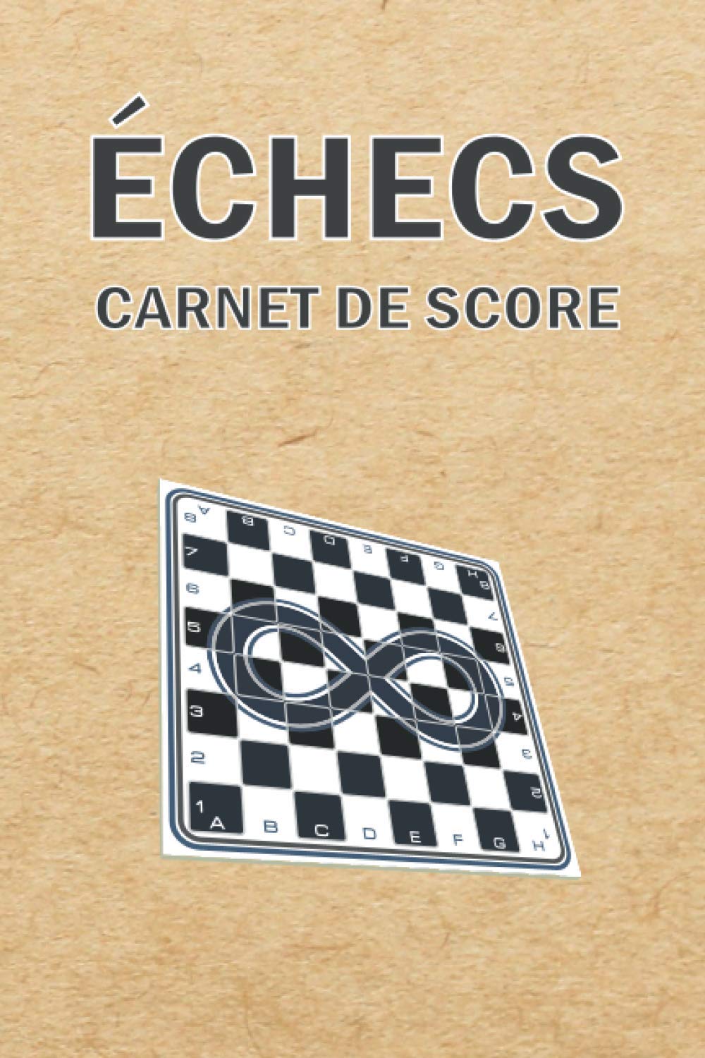 Carnet De Score Echecs: Livret De Parties d'Echecs | Feuilles De Scores Pour Les Joueurs d'Echecs baixar livro de graça