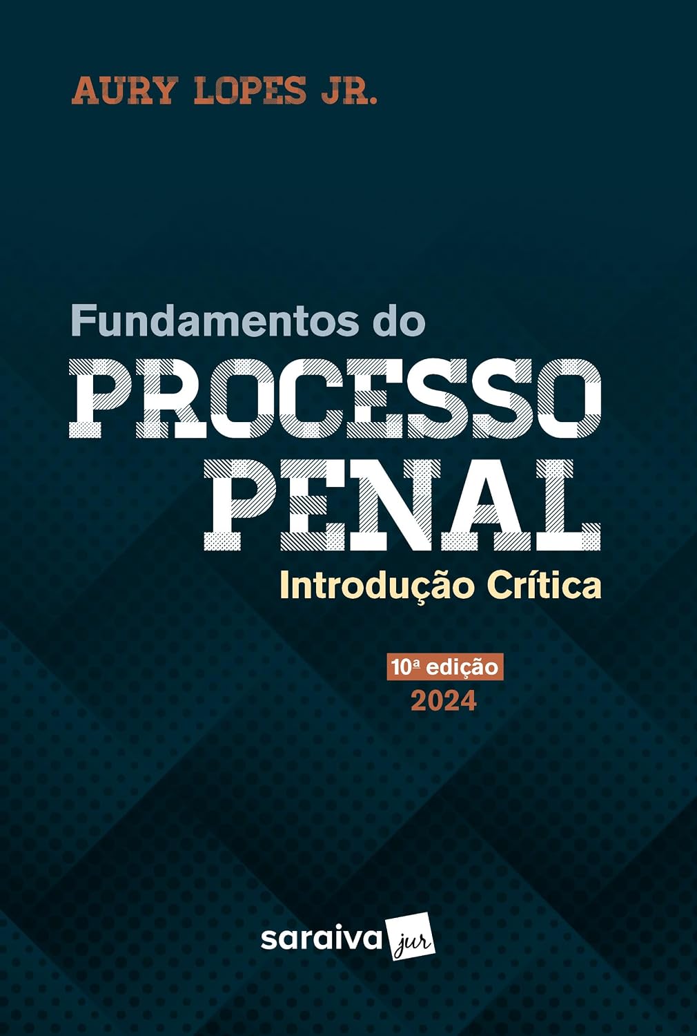 Fundamentos do Processo Penal - 10ª Edição 2024 baixar livro de graça