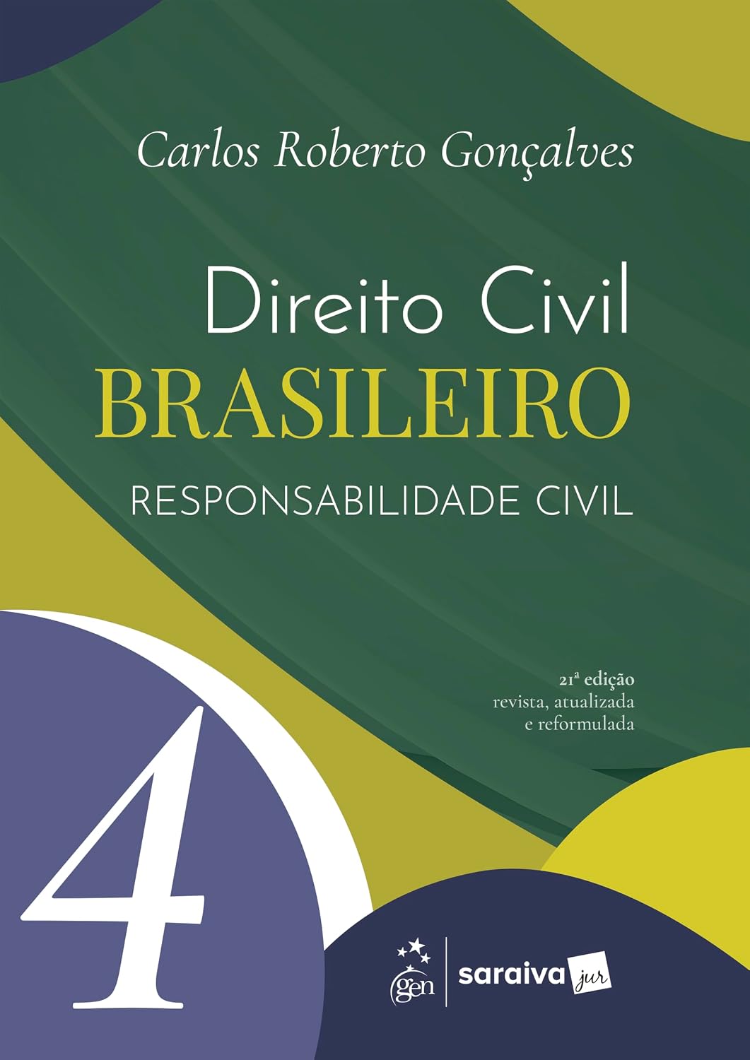 capítulo por capítulo baixar Direito Civil Brasileiro - Responsabilidade Civil Vol.4 - 21ª Edição 2026